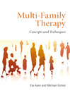 Multi-Family Therapy (eBook): Concepts and Techniques